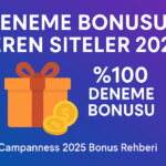 Deneme Bonusu Veren Siteler 2025 – Ücretsiz Başlangıç Fırsatları Rehberi