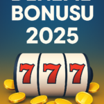 Güncel Deneme Bonusu -Casino Siteleri