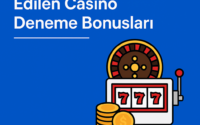 2025’te En Çok Tercih Edilen Casino ve Deneme Bonusu Siteleri | Campanness