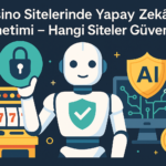 Casino sitelerinde yapay zekâ denetimi – güvenli lisanslı casino platformlarını simgeleyen robot ve AI kalkanı