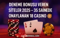 Deneme Bonusu Veren Siteler – 35 Saniyede Onaylanan 18 Casino