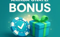 Anında Onaylı Deneme Bonusu 2025 – Yatırımsız & Güncel Liste