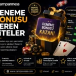 Deneme Bonusu Veren Siteler | campanness