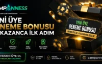 Yeni Üye Deneme Bonusu ile Kazanca İlk Adım | Campanness